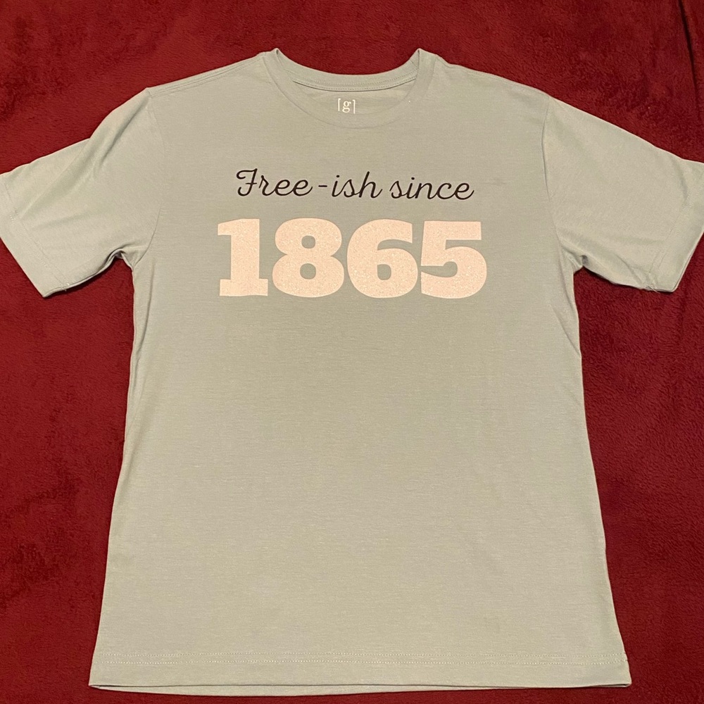 Free-ish since 1865 shirt custom made